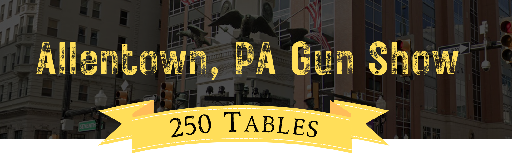 Allentown, PA Gun Show Pennsylvania Gun Shows Get Tickets For Eagle