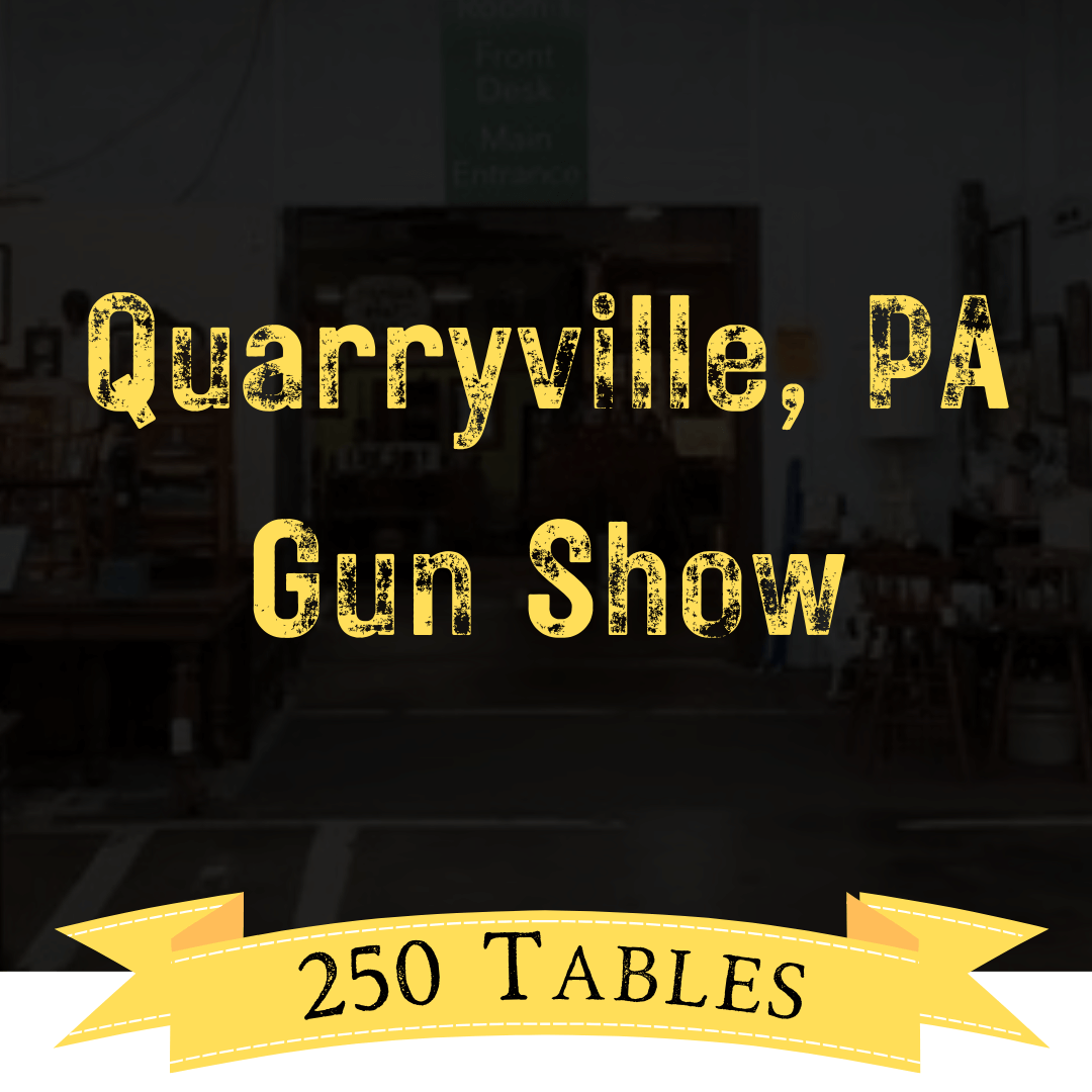 Quarryville PA Gun Show Banner