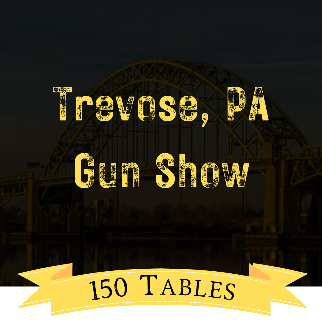Trevose PA gun show banner