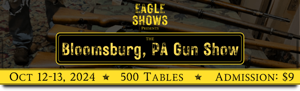 bloomsburg pa gun show banner