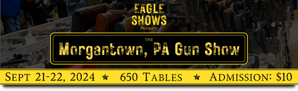 Morgantown PA Gun show banner