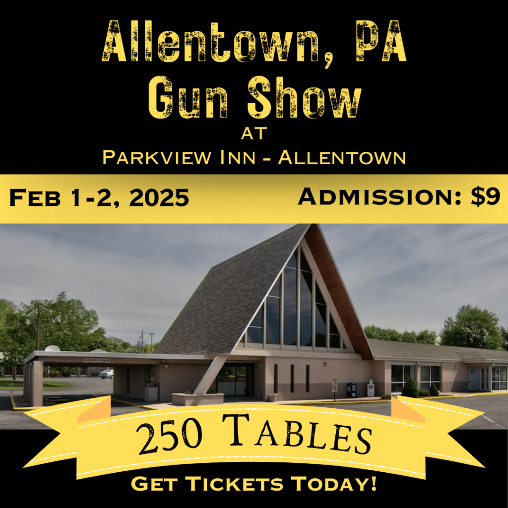 Allentown Pa Gun Show Feb 1 2