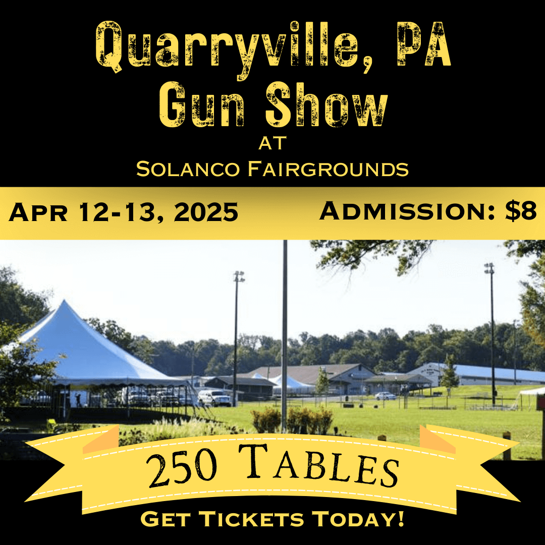 Quarryville PA Gun Show - April 12-13