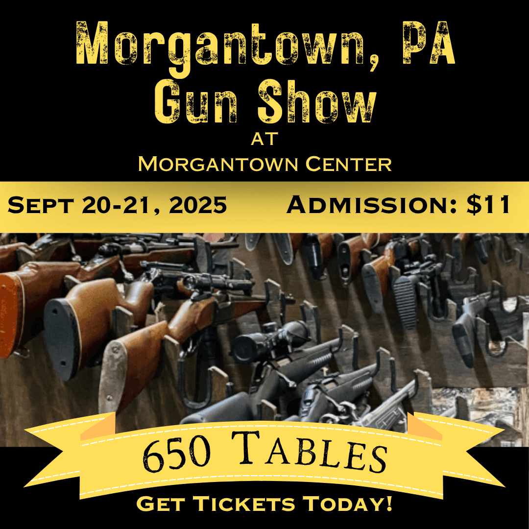 Morgantown PA Gun Show - Sept 20-21 1