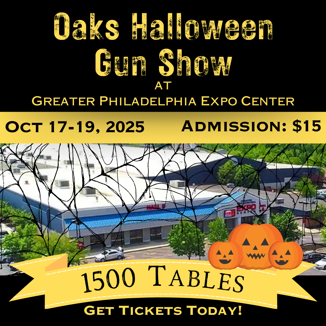 Oaks Halloween Gun Show - Oct 17-19