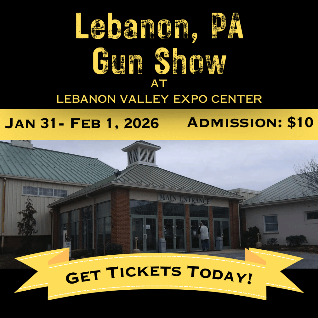 Lebanon Pa Gun Show   Jan 31 feb 1 2026 1