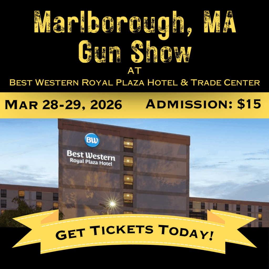 Marlborough MA Gun Show - March 28-29 1