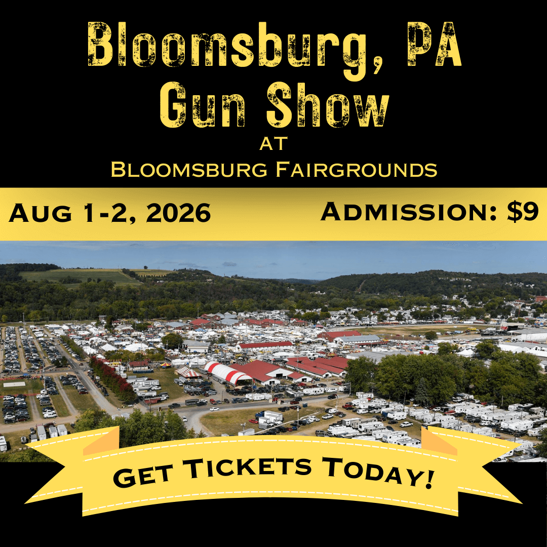 Bloomsburg PA Gun Show - Aug 1-2