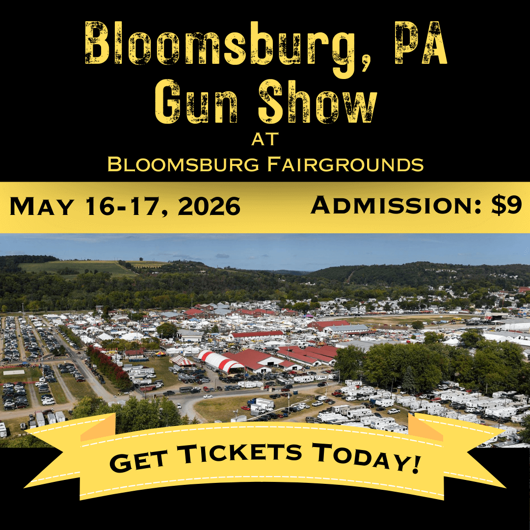 Bloomsburg PA Gun Show - May 16-17
