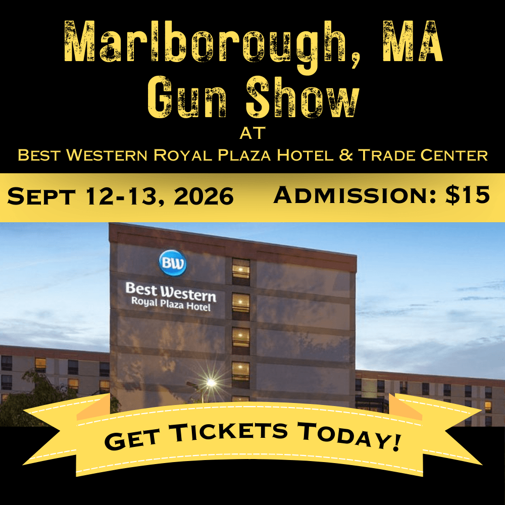 Marlborough MA Gun Show - Sept 12-13