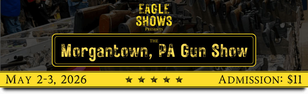 Morgantown Gun Show   May 2 3