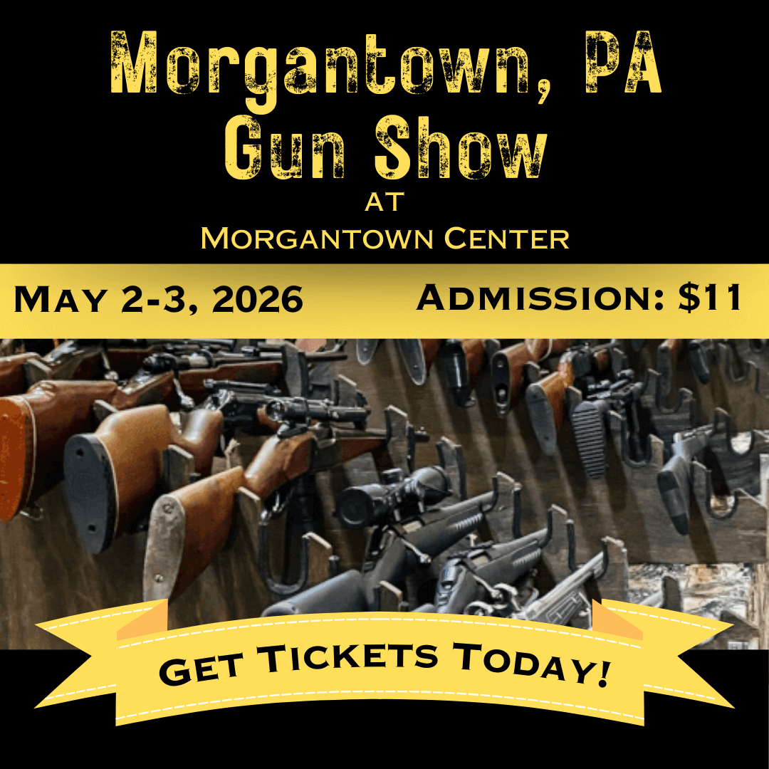 Morgantown PA Gun Show - May 2-3
