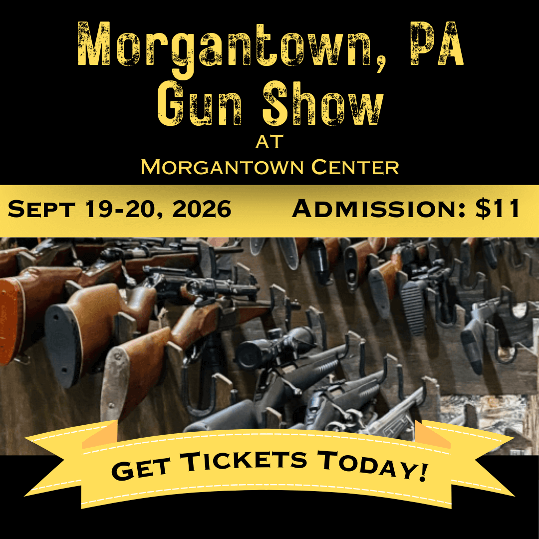 Morgantown PA Gun Show - Sept 19-20