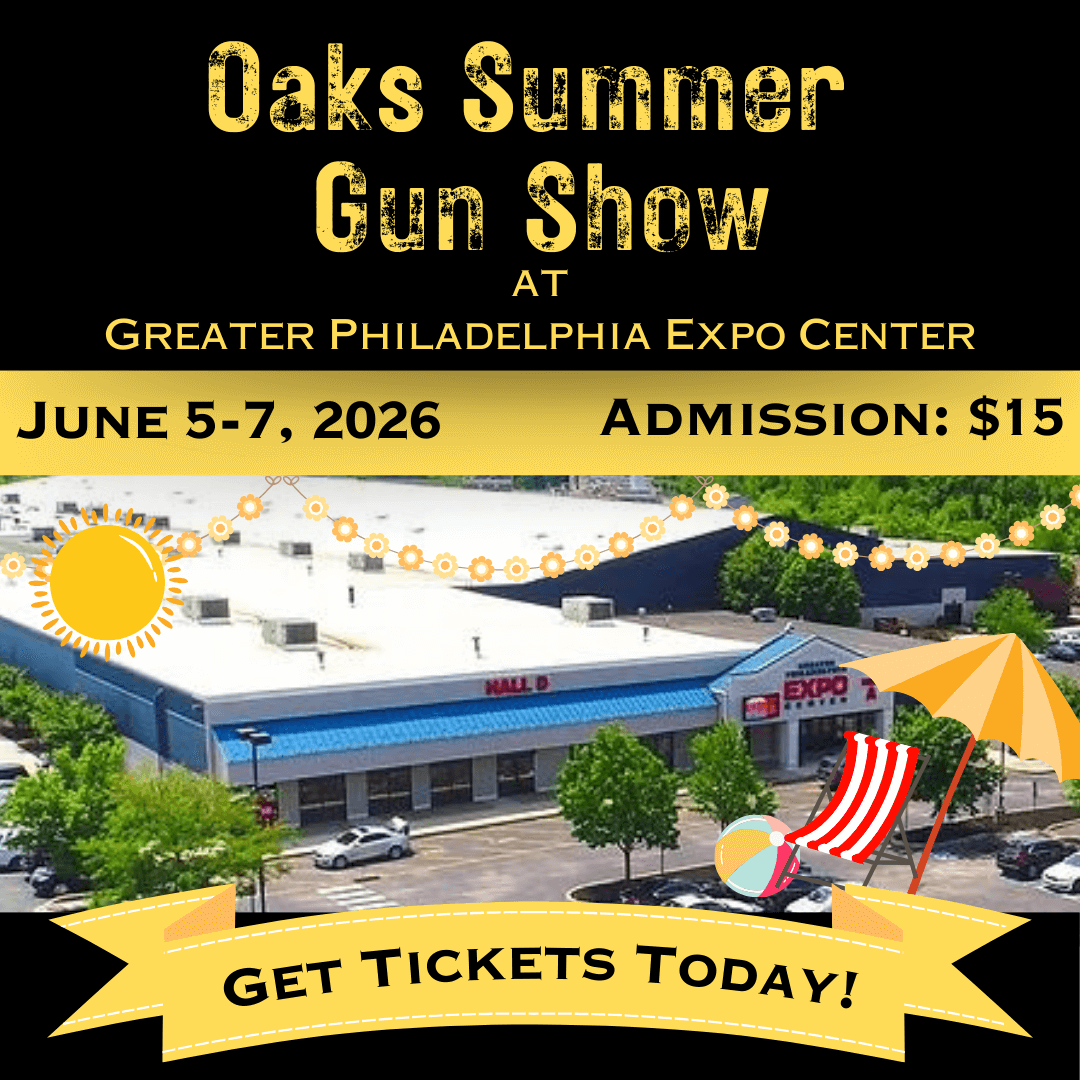 Oaks Summer Gun Show - June 5-7