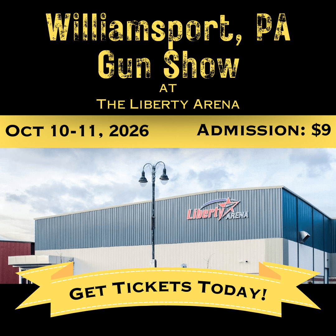 Williamsport PA Gun Show - Oct 10-11